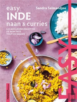 Bertrand.pt - Easy Inde Naan & Curries : Les Meilleures Recettes De Mon Pays Tout En Images