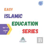 Easy Islamic Education Series Volume 2