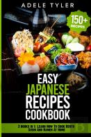 Easy Japanese Recipes Cookbook