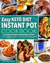 Easy Keto Diet Instant Pot Cookbook @2020