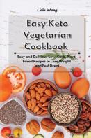 Easy Keto Vegetarian Cookbook