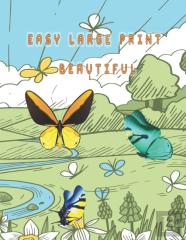 Easy Large Print Beautiful
