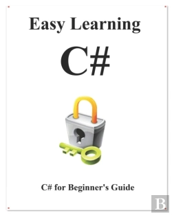 Bertrand.pt - Easy Learning C#: C# For Beginner'S Guid