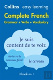 Easy Learning French Complete Grammar, Verbs And Vocabulary (3 Books In 1)