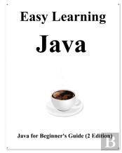 Easy Learning Java (2 Edition)