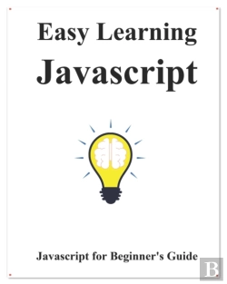 Bertrand.pt - Easy Learning Javascript: Javascript For