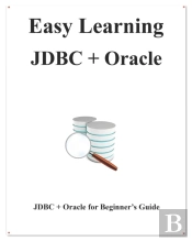 Easy Learning Jdbc + Oracle: Jdbc For Be