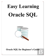 Easy Learning Oracle Sql: Sql For Beginn