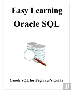 Bertrand.pt - Easy Learning Oracle Sql: Sql For Beginn