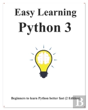 Easy Learning Python 3 (2 Edition)