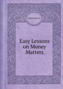 Easy Lessons On Money Matters