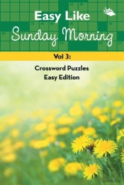 Easy Like Sunday Morning Vol 3