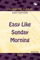 Easy Like Sunday Morning Vol 4
