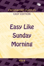 Easy Like Sunday Morning Vol 4