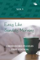 Easy Like Sunday Morning Vol 5