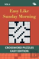 Easy Like Sunday Morning Vol 6