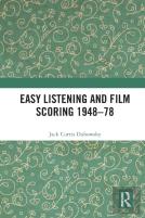 Easy Listening And Film Scoring 1948-78