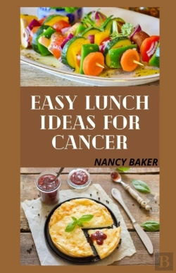 Bertrand.pt - Easy Lunch Ideas For Cancer