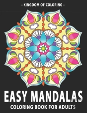 Easy Mandalas Coloring Book For Adults