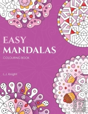Easy Mandalas Colouring Book: 50 Origina