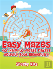 Easy Mazes For Hard-To-Please Players