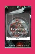Easy Meals For Depression And Anxiety