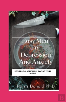 Bertrand.pt - Easy Meals For Depression And Anxiety