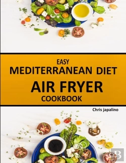 Bertrand.pt - Easy Mediterranean Diet Air Fryer Cookbook