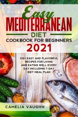 Bertrand.pt - Easy Mediterranean Diet Cookbook For Beginners 2021