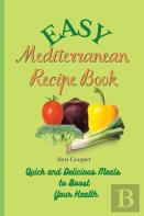 Easy Mediterranean Recipe Book