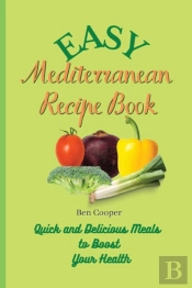 Easy Mediterranean Recipe Book
