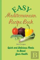 Easy Mediterranean Recipe Book