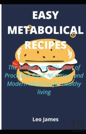 Easy Metabolical Recipes
