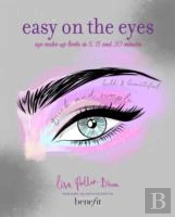 Easy on the Eyes: Eye make-up looks in 5, 15 and 30 minutes