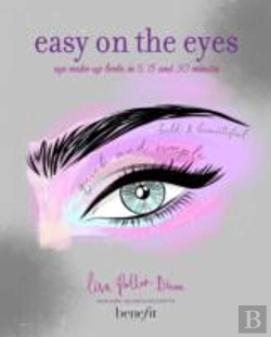 Bertrand.pt - Easy on the Eyes: Eye make-up looks in 5, 15 and 30 minutes