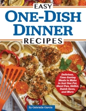 Easy One-Dish Dinner Recipes