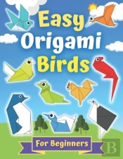 Easy Origami Birds For Beginners
