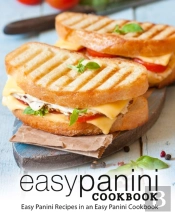 Easy Panini Cookbook
