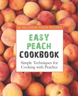 Bertrand.pt - Easy Peach Cookbook