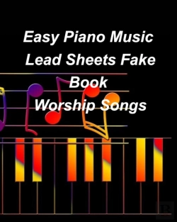 Bertrand.pt - Easy Piano Music Lead Sheets Fake Book Worship Songs