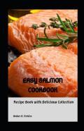 Easy Salmon Cookbook