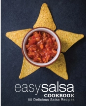 Easy Salsa Cookbook
