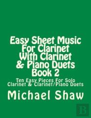 Easy Sheet Music For Clarinet With Clarinet & Piano Duets Book 2