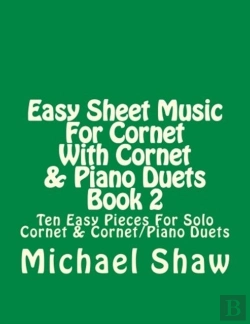 Bertrand.pt - Easy Sheet Music For Cornet With Cornet & Piano Duets Book 2