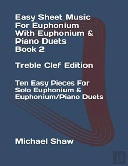 Bertrand.pt - Easy Sheet Music For Euphonium With Euphonium & Piano Duets Book 2 Treble Clef Edition