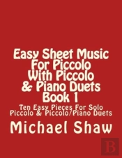 Easy Sheet Music For Piccolo With Piccolo & Piano Duets Book 1