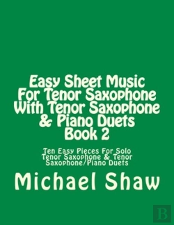 Bertrand.pt - Easy Sheet Music For Tenor Saxophone With Tenor Saxophone & Piano Duets Book 2