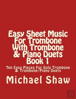 Bertrand.pt - Easy Sheet Music For Trombone With Trombone & Piano Duets Book 1