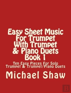 Bertrand.pt - Easy Sheet Music For Trumpet With Trumpet & Piano Duets Book 1