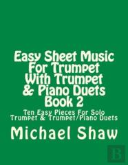 Easy Sheet Music For Trumpet With Trumpet & Piano Duets Book 2